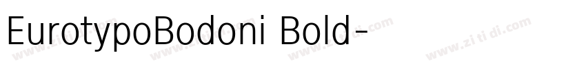 EurotypoBodoni Bold字体转换